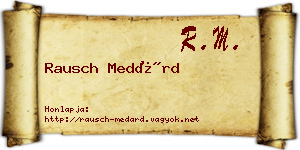 Rausch Medárd névjegykártya